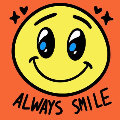 always smile