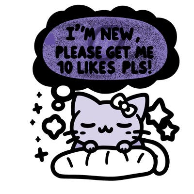 kitty taking a nap dream talking and saying "i'm new, please get me at least 10 likes pls!!"