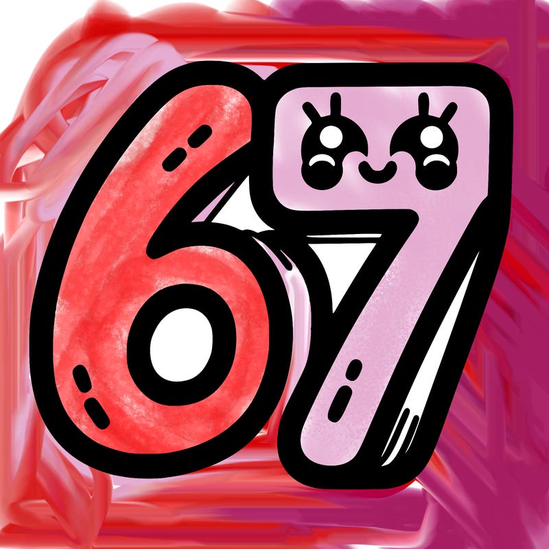 the numbers 67