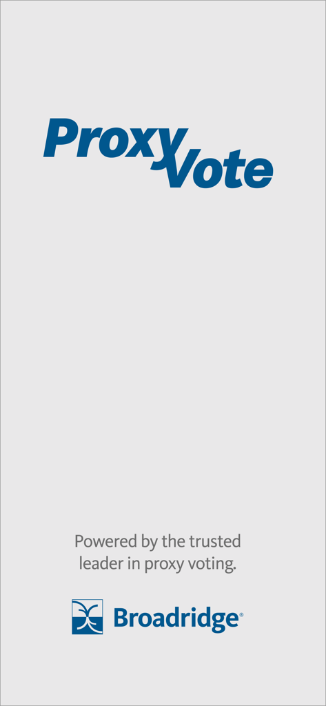 ProxyVote: Your Voice Matters - ProxyVote app splash screen featuring the Broadridge logo and branding