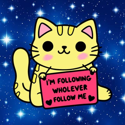 cat with a sign that says i’m following whoever follows me