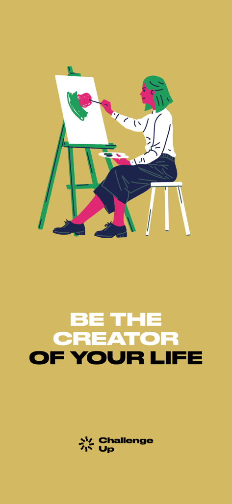 An illustration of a woman painting on an easel with the text Be the creator of your life for the ChallengeUp app