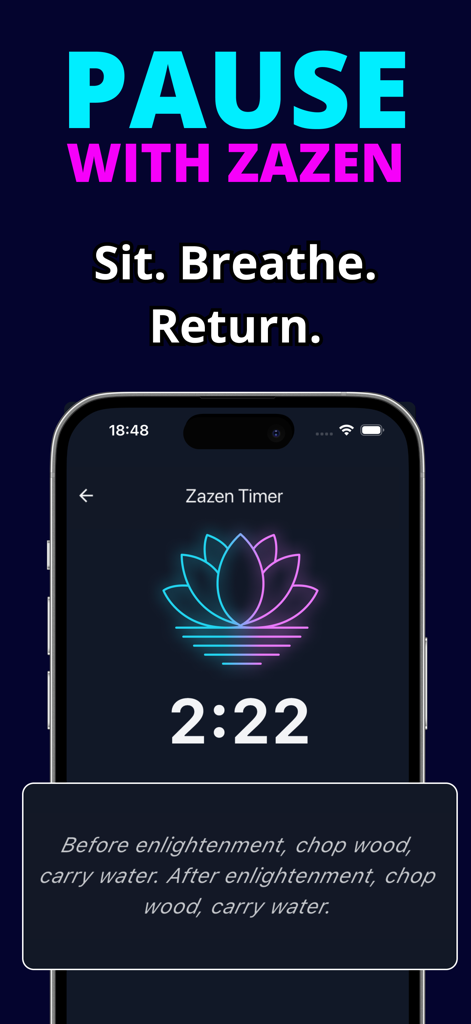 Zen Daily: Buddhism Practice - Pantalla de la app Zen Daily que muestra el temporizador de meditación Zazen con un icono de loto de neón y una cita de atención plena Zen