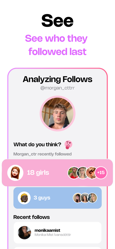 The Ick app interface displaying a summary of a user's recently followed accounts categorized by gender.