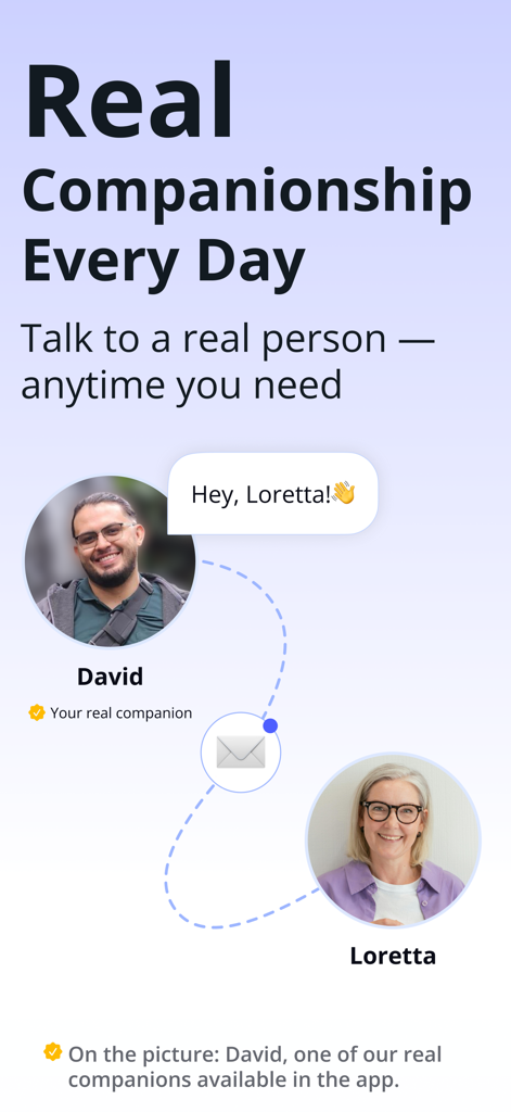 NewCircle: Talk & Support - A promotional screen for NewCircle app featuring profiles of a real companion named David and a user named Loretta with the headline Real Companionship Every Day