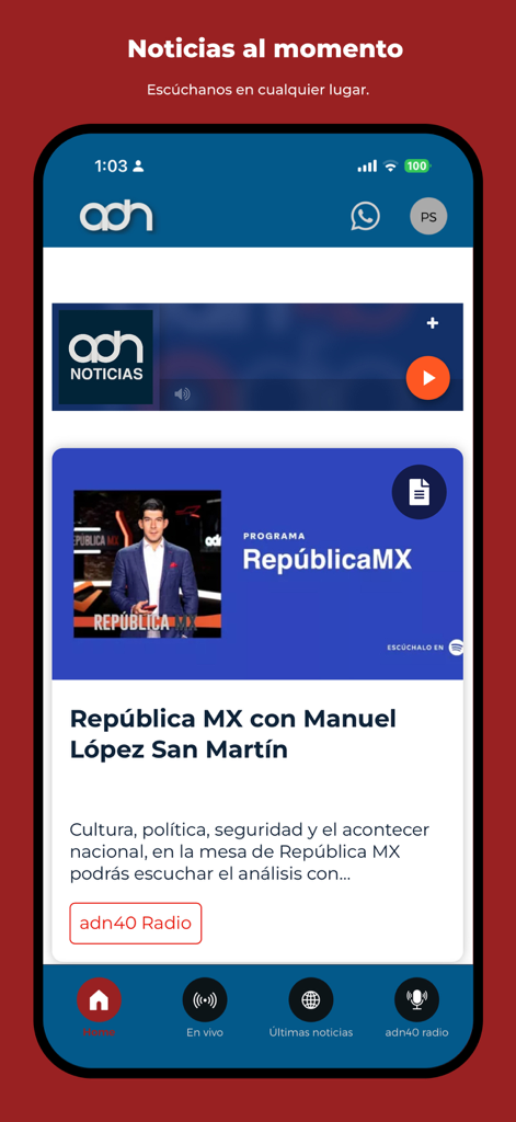 adn Noticias EN VIVO - Interface of adn Noticias app showing live Mexican news and radio programs.