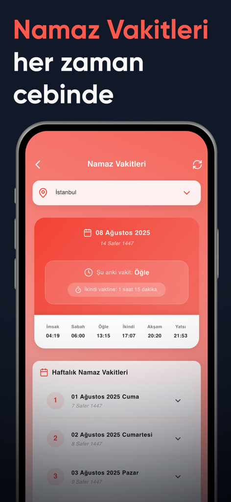 Mobile app interface showing daily and weekly prayer times for Istanbul in Turkish