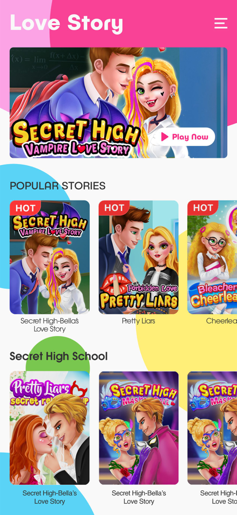 Girl Games: Dress Up Makeover - Main menu screen of the Girl Games Dress Up Makeover app showing popular interactive stories like Secret High Vampire Love Story and Pretty Liars.