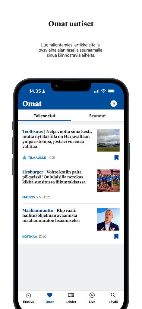 Satakunnan Kansa - Interface of the Satakunnan Kansa app showing saved news articles for personalized reading.