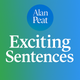 Alan Peat's Exciting Sentences