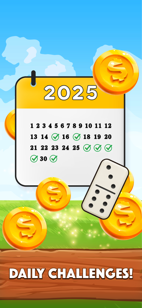 Dominoes Game - Domino Online - A calendar showing daily challenges and coin rewards in the Dominoes Game app.