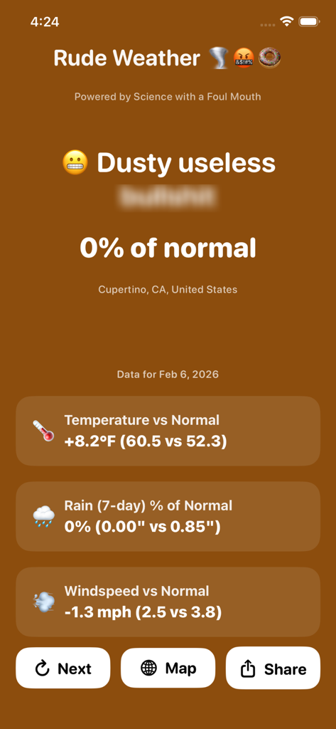 Screenshot of the Rude Weather Daily app showing weather departure data and a satirical message for Cupertino