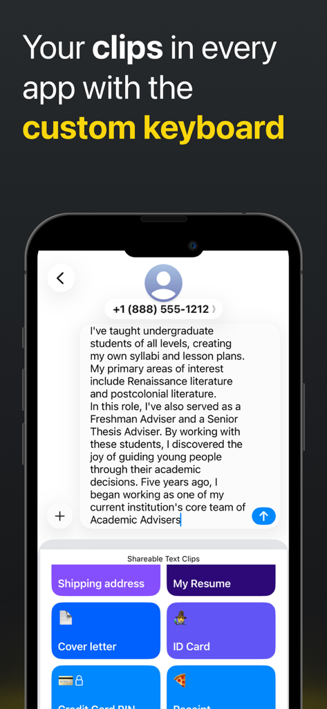 Clipboard PRO: Paste Anywhere - A smartphone showing the Clipboard PRO custom keyboard with saved clips for quick pasting into a text message