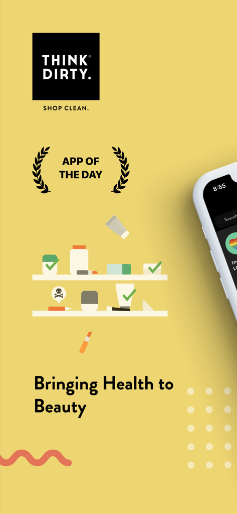 Think Dirty – Shop Clean - Think Dirty app promotional screen showing shelves of beauty products with the slogan Bringing Health to Beauty