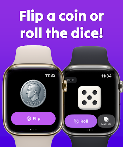 Watch Flip: Coin Toss & Dice - Two Apple Watches side by side showing the coin toss and dice roll interface with purple buttons