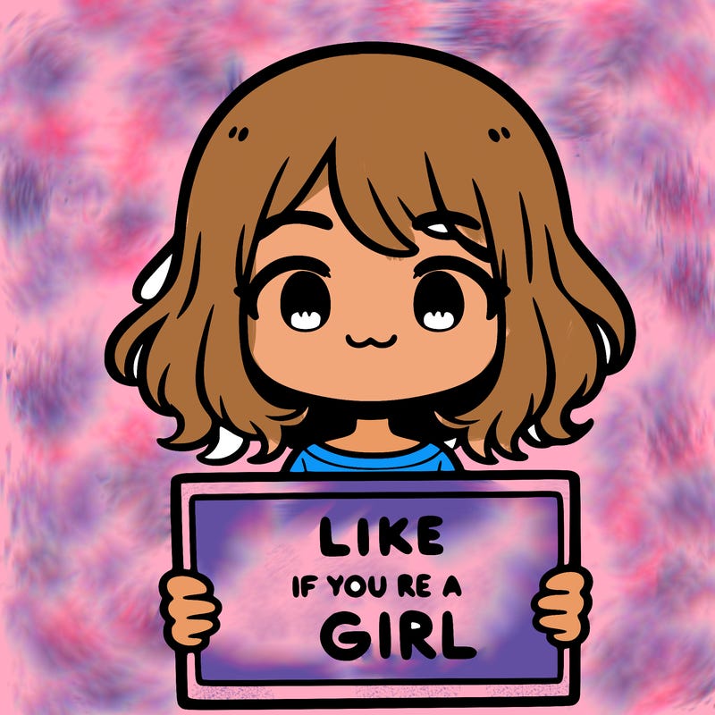a cute girl holding a sign that says like if you’re a girl