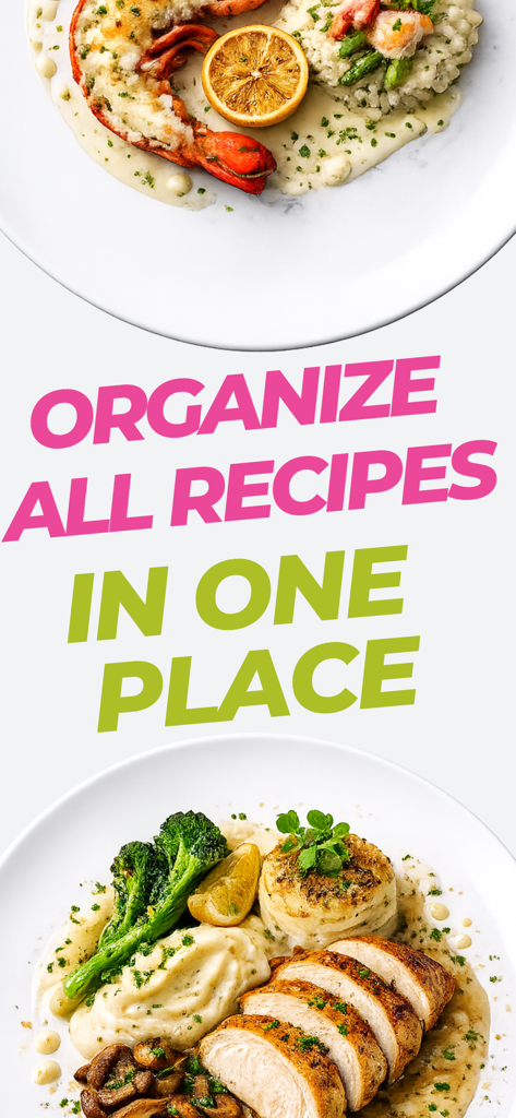Chefy Meal Planner & Recipes - Chefy app promotional image with text stating Organize All Recipes In One Place featuring two plates of gourmet food