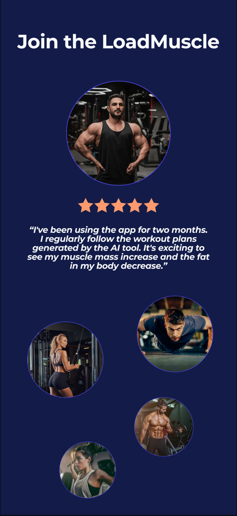 LoadMuscle: AI Workout Planner - LoadMuscle app marketing screen featuring a five star user review and fitness community photos.