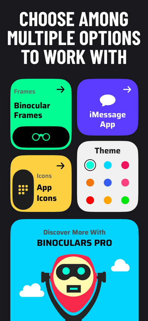 Binoculars : Telescope Zoom - 双眼鏡のフレーム、アプリのアイコン、iMessageアプリへのアクセス、カラーテーマなど、さまざまなカスタマイズオプションを表示する画面。