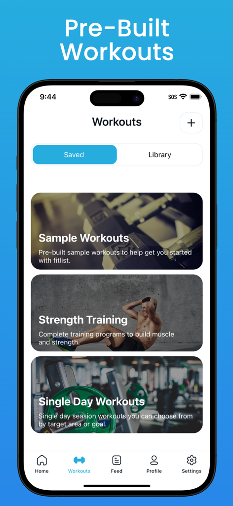 Fitlist app interface showing a library of pre-built strength training and single day workouts