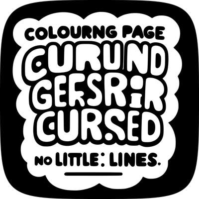 the words. "colouring page generator is cursed"