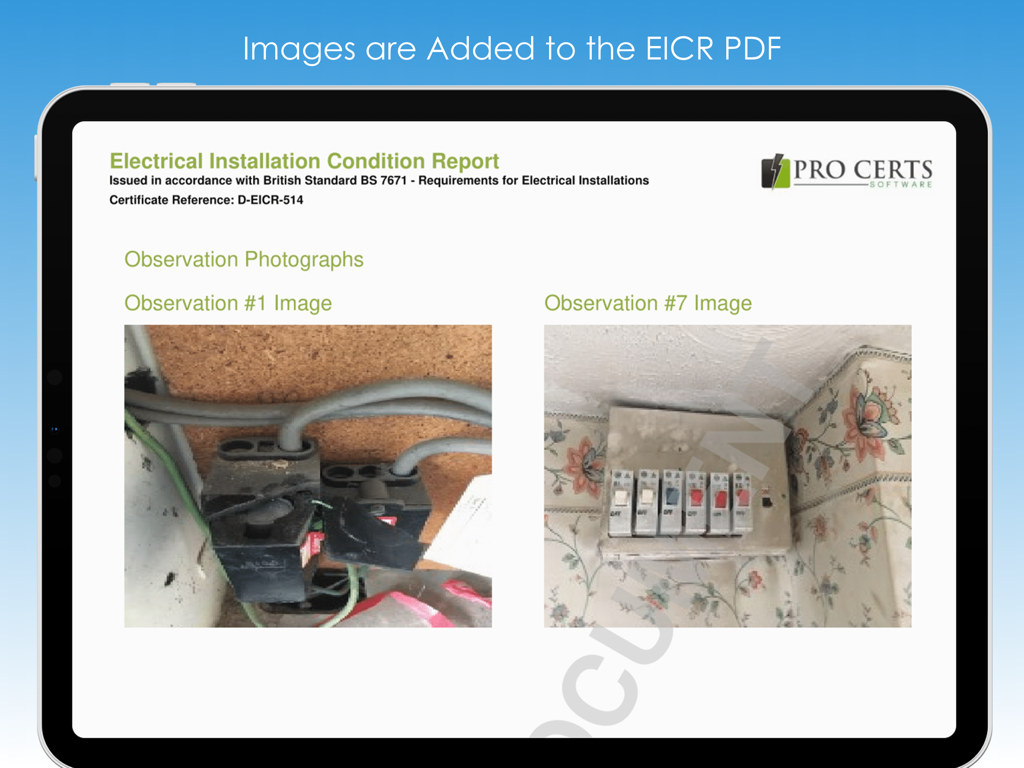 Pro Certs - iPad screen showing an Electrical Installation Condition Report with observation photos of electrical components
