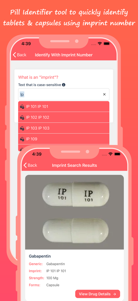 Pill Identification - Pro - Two smartphone screens showing a search for a pill by imprint number and the resulting identification of a Gabapentin capsule.