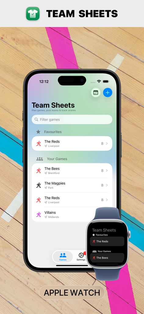 Team Sheets - Team Sheets app interface on iPhone and Apple Watch showing lists of amateur sports games