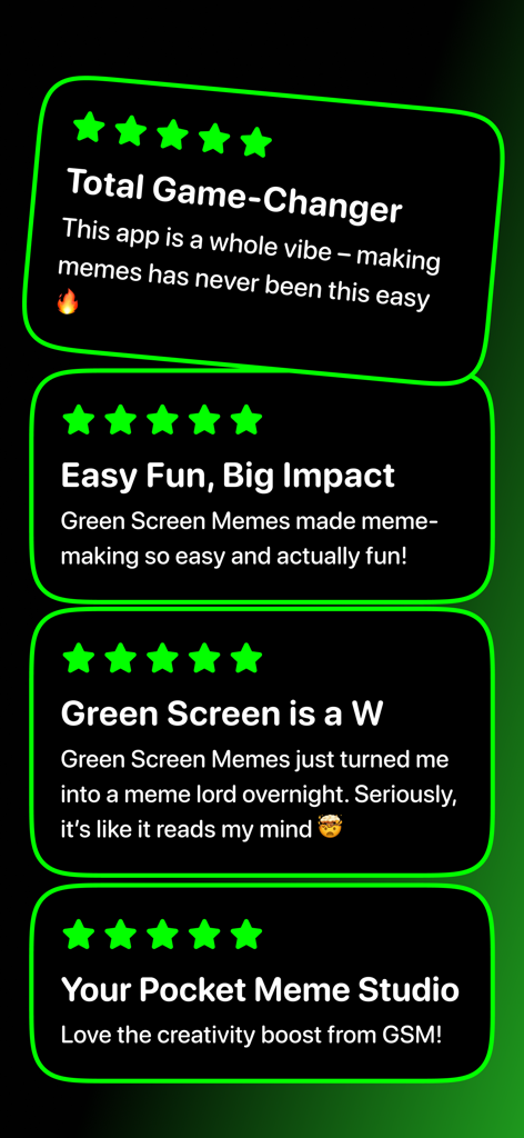 Green Screen Memes Maker - Una colección de reseñas de usuarios de cinco estrellas para la aplicación Green Screen Memes Maker que resaltan su facilidad de uso y características creativas