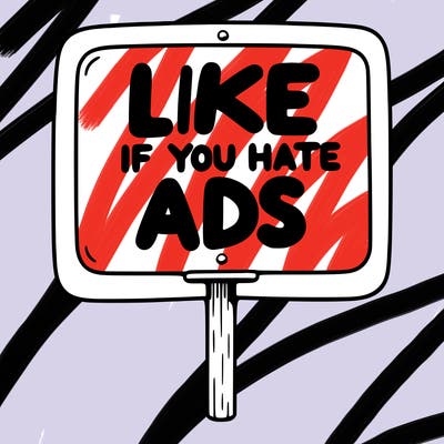 a sign that says like if you hate ads