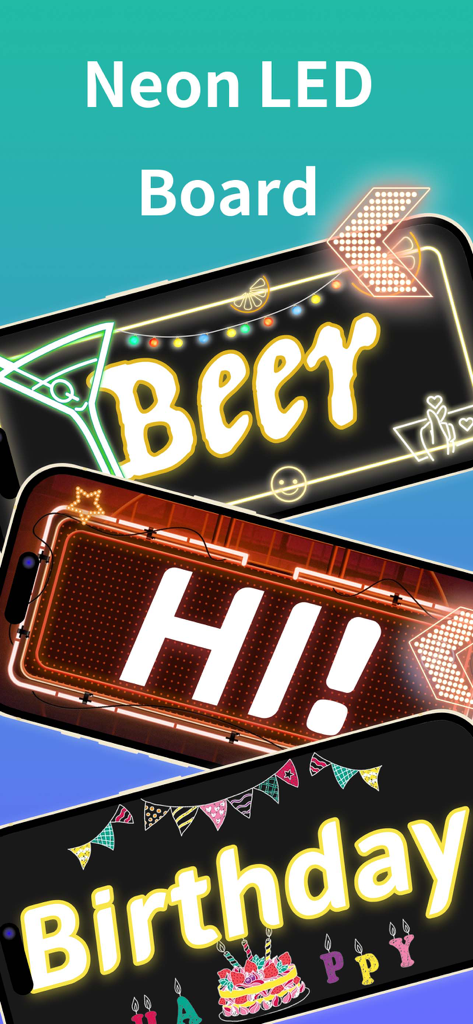 LED Banner-Scroller Text Maker - Three smartphone screens displaying neon LED banner messages for beer, greetings, and birthdays