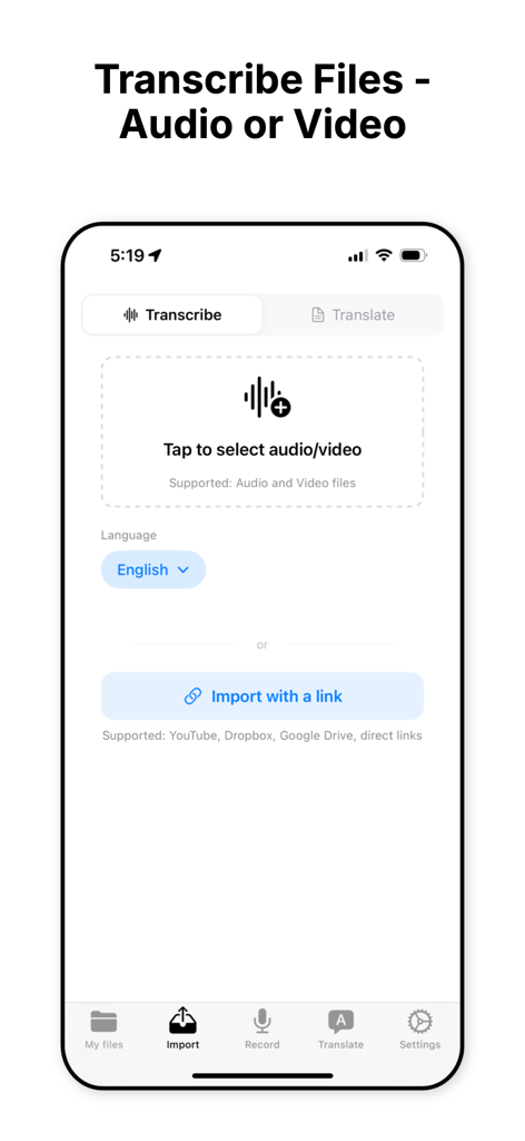 Cockatoo app interface for transcribing audio and video files or importing links from YouTube and Google Drive