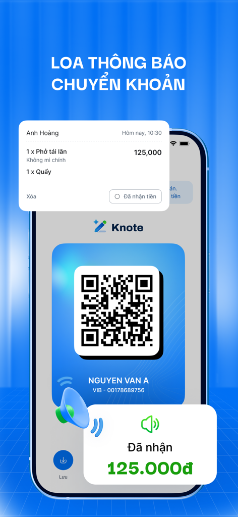Knote - Knote app interface showing a QR code for payments and a bank transfer notification in Vietnamese