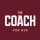 The Coach for her: intimacy