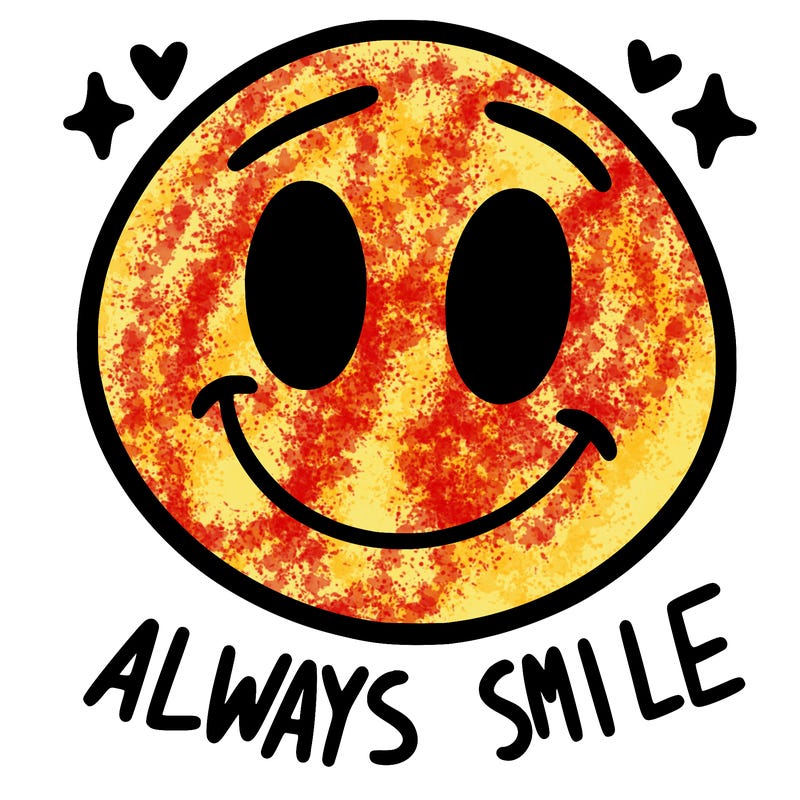 always smile
