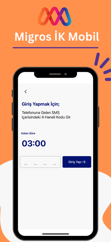Migros İK Mobil - Migros İK Mobilアプリのログイン用SMSコード入力ページを表示するモバイル画面