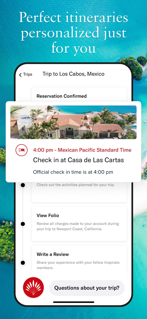 Personalized trip itinerary for a luxury vacation in Los Cabos Mexico on the Inspirato mobile app