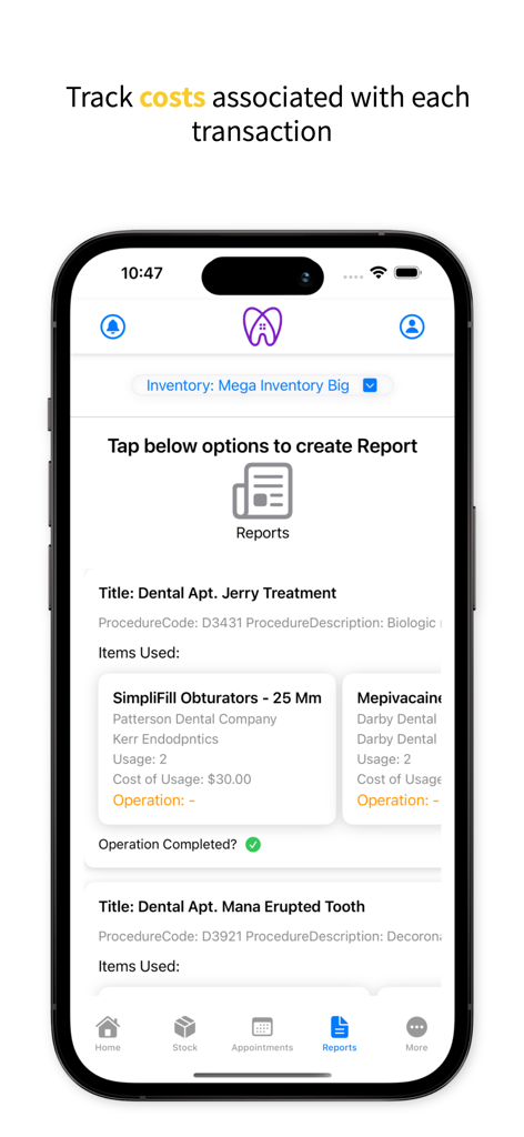 Dental Inventory - Dental Inventory app screen showing transaction reports and supply costs for dental treatments