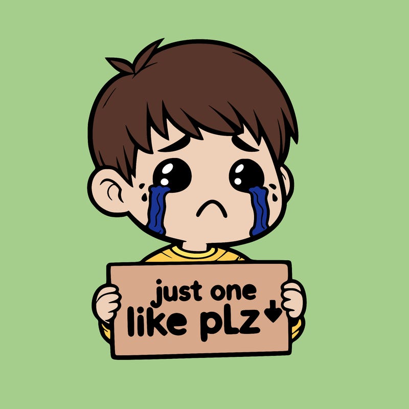 realistic crying boy with a sign saying just one like plz