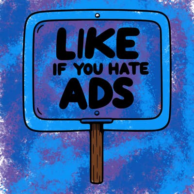 a sign that says like if you hate ads