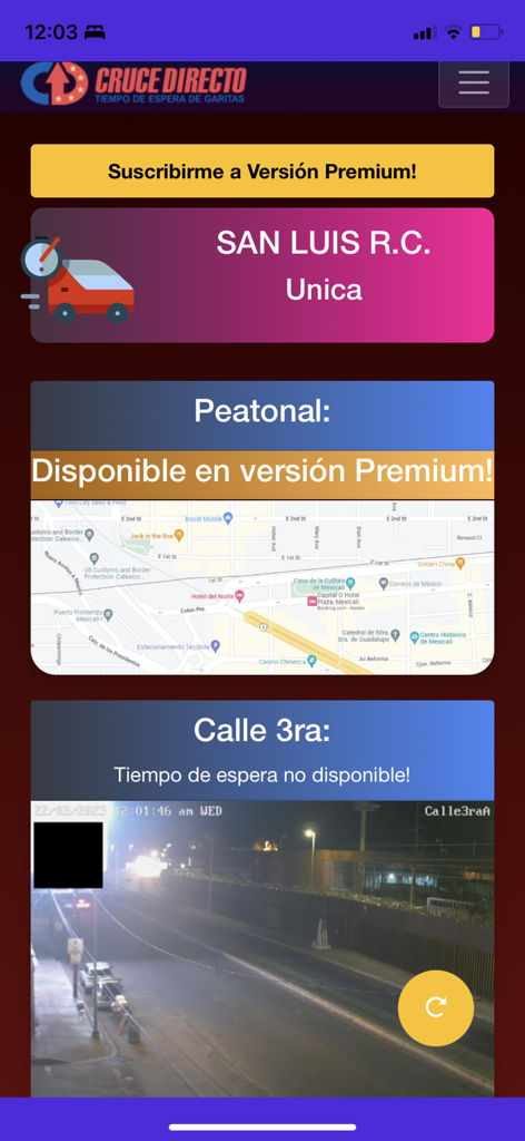 Cruce Directo Garitas - Mobile app interface for Cruce Directo Garitas showing border crossing wait times and live camera feeds