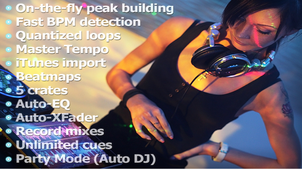 Touch DJ™ Evolution - Visual Mixing, Key Lock, AutoSync - A female DJ using the Touch DJ Evolution app on a tablet with a list of features