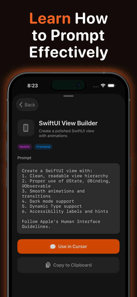 A mobile interface showing a SwiftUI View Builder prompt template in the Cursor AI Mobile app with buttons to use in Cursor or copy to clipboard.
