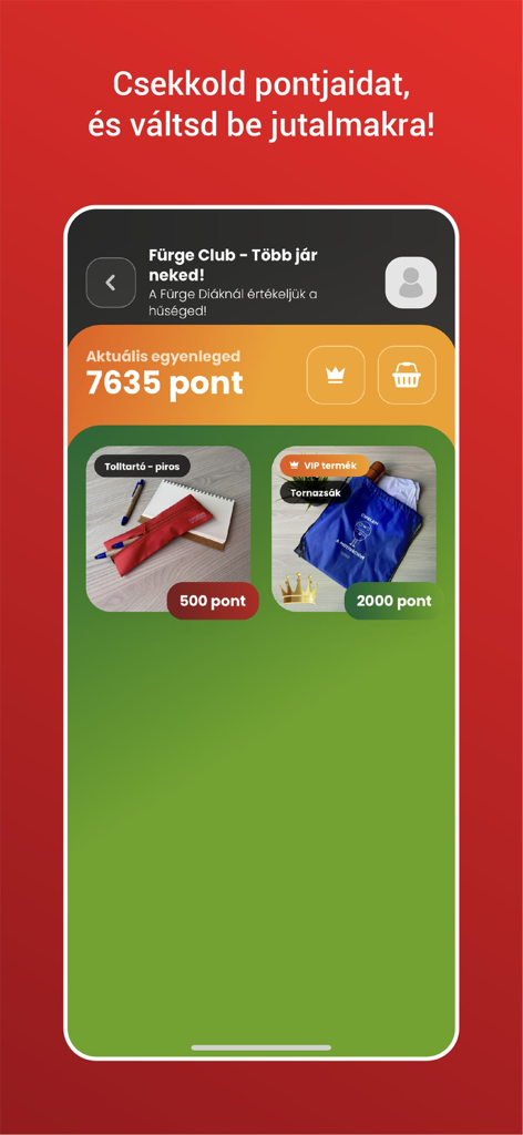 Fürge Diák Iskolaszövetkezet - Mobile app screen showing a student loyalty club interface with accumulated points and redeemable rewards like a pencil case and a gym bag.
