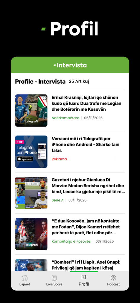 Telegrafi Sport - Una pantalla móvil de la aplicación Telegrafi Sport que muestra una lista de entrevistas deportivas y perfiles de atletas en albanés