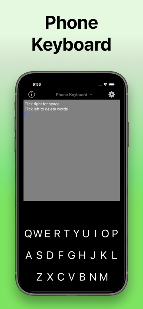 FlickType - Watch Keyboard - FlickType app on iPhone displaying a minimalist QWERTY keyboard with typing instructions