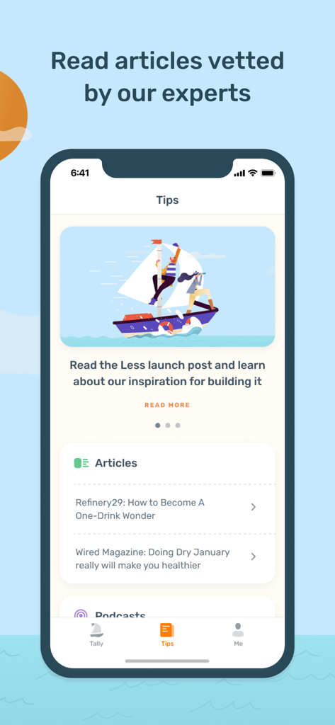 Less - Alcohol Tracker - Interface of the Less app Tips section showing curated articles and podcasts for mindful drinking moderation.