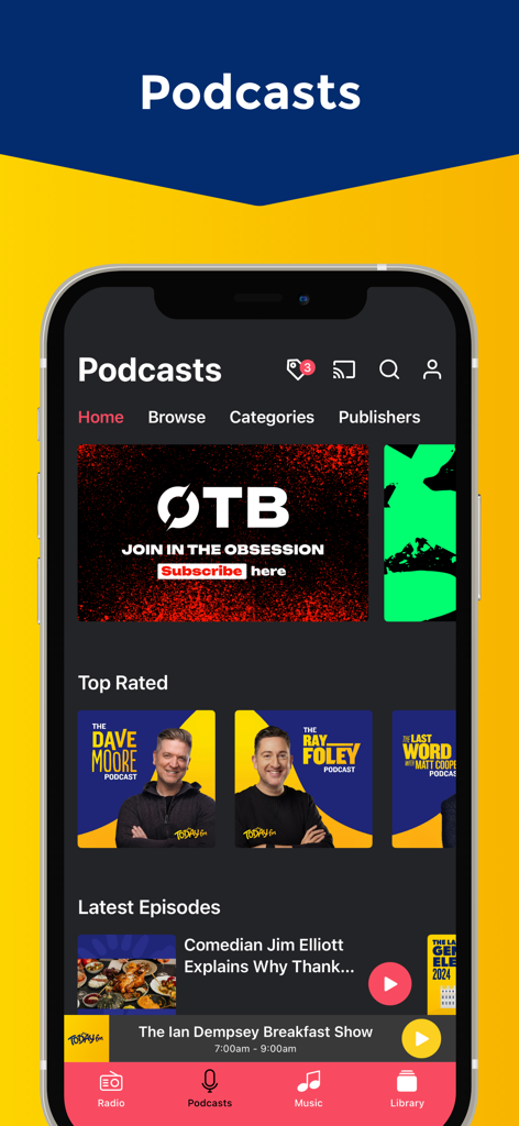 Interface of the Today FM app showing various Irish podcasts and radio show episodes.