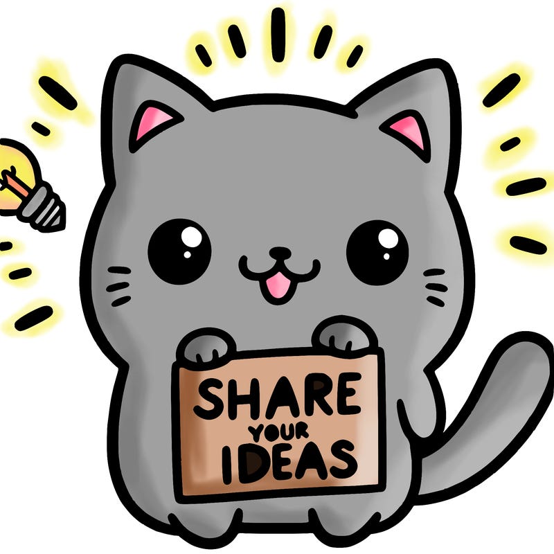 a cute cat saying share your ideas