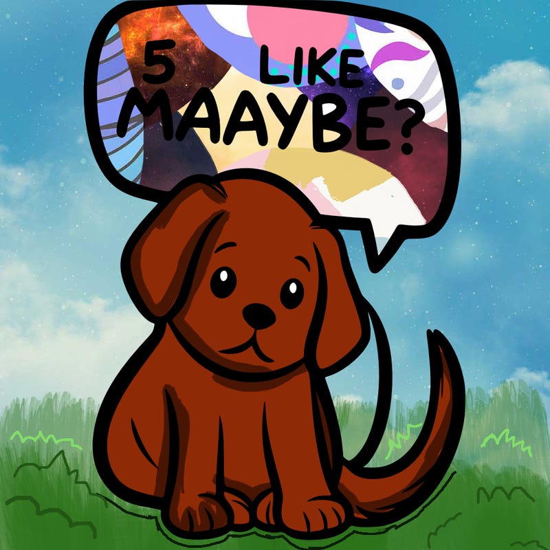 a puppy that says 5 like maybe